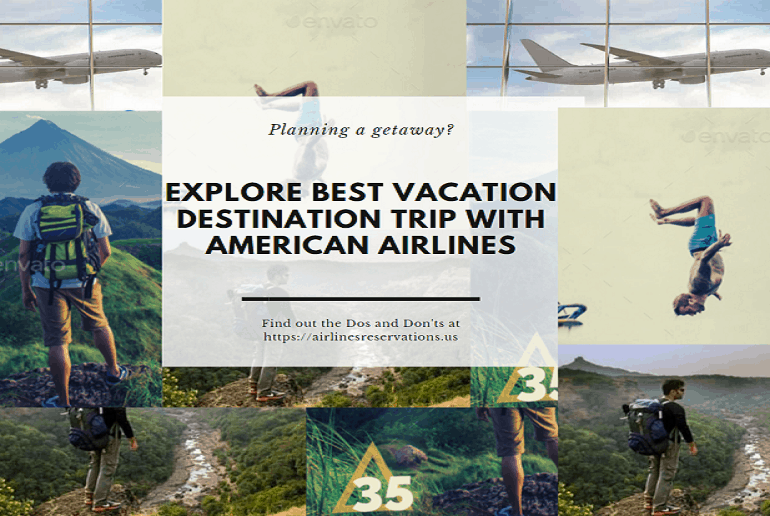 Explore-Dream-Destination-with-American-Airlines